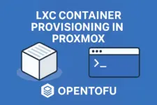 Proxmox LXC Provisioning with OpenTofu