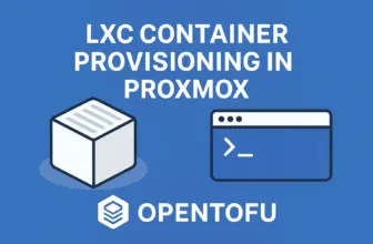 Proxmox LXC Provisioning with OpenTofu
