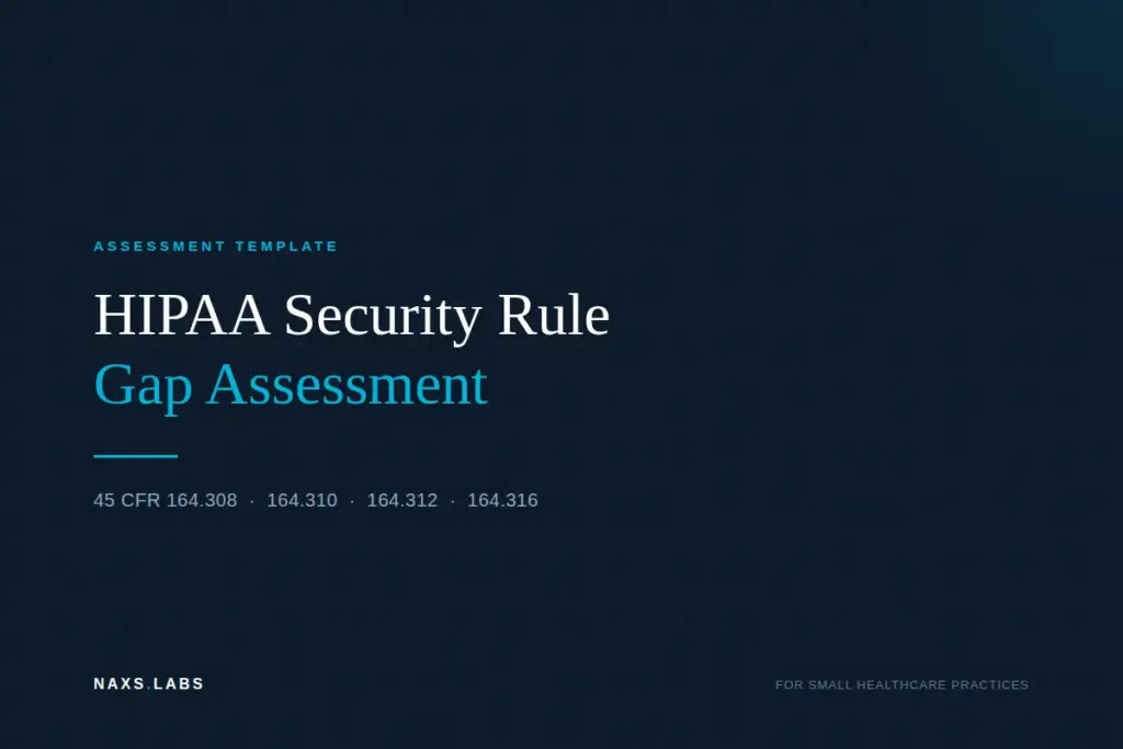 HIPAA Security Rule Gap Assessment