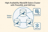 Adding ProxySQL and HAProxy to Your MariaDB Cluster